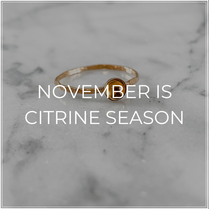 November is Citrine Season